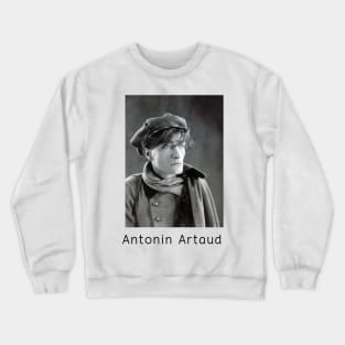 Antonin Artaud - Portrait Shirt Crewneck Sweatshirt